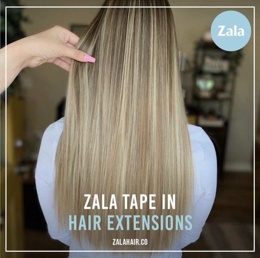 ZALA - ZALA TAPE-IN HAIR EXTENSIONS